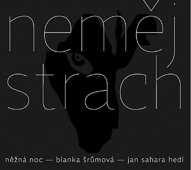 Neměj strach